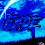 Fade